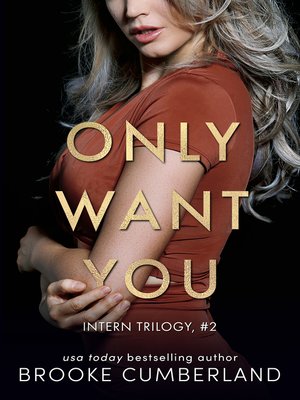 cover image of Only Want You